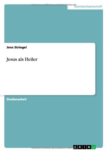 Jesus als Heiler