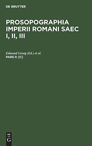 [C] (Prosopographia Imperii Romani Saec I, II, III)