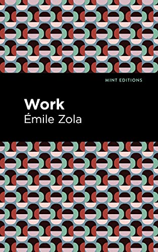 Work (Mint Editions―Literary Fiction)