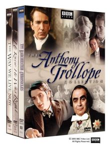 Anthony Trollope Collection: The Barchester Chronicles / The Way we live now / He knew he was right [6 DVDs] [UK Import]