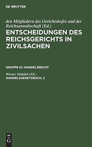 Handelsgesetzbuch, 2 (Entscheidungen des Reichsgerichts in Zivilsachen. Handelsrecht)