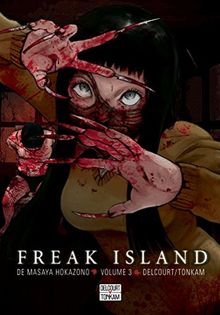 Freak island. Vol. 3