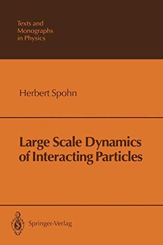 Large scale dynamics of interacting particles (Texts and monographs in physics)