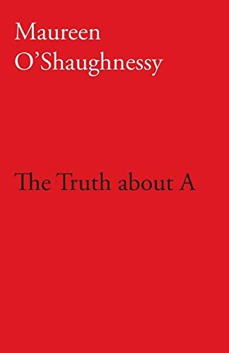 The Truth about A