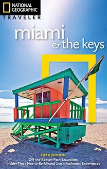 National Geographic Traveler: Miami and the Keys, 5th Edition