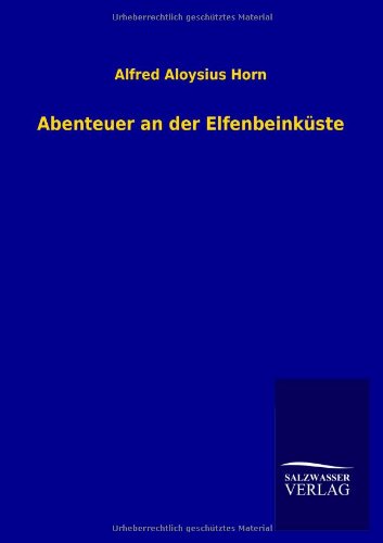 Abenteuer an der Elfenbeinküste
