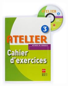 Atelier, 3 ESO. Cahier d'exercises
