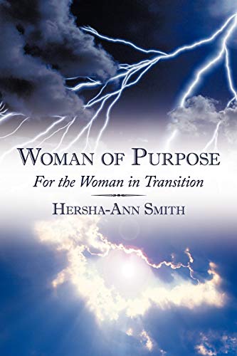 Woman of Purpose: For the Woman in Transition
