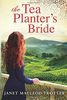 The Tea Planter's Bride (The India Tea, Band 2)