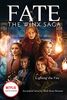 Lighting the Fire (Fate: The Winx Saga, Band 2)