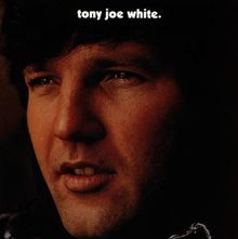 Tony Joe White