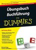 Übungsbuch Buchführung für Dummies (Fur Dummies)