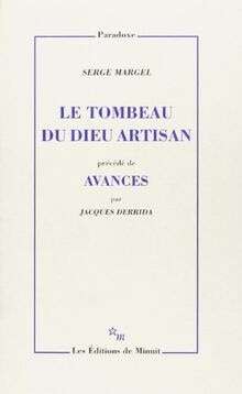 Le tombeau du dieu artisan : sur Platon. Avances