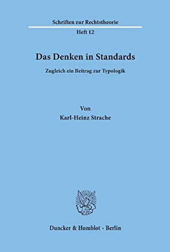 Das Denken in Standards: Zugleich ein Beitrag zur Typologik