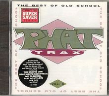 Phat Trax Vol. 5-Best Of Old School