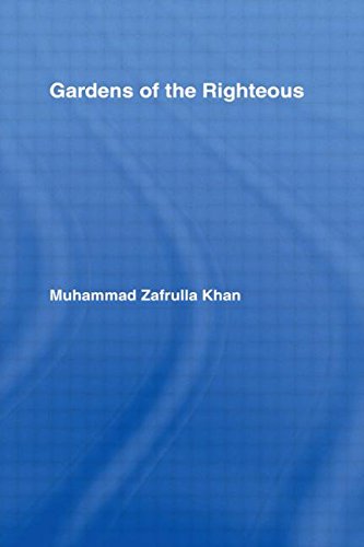 Gardens of the Righteous: Riyadh As-Salihin of Imam Nawawi