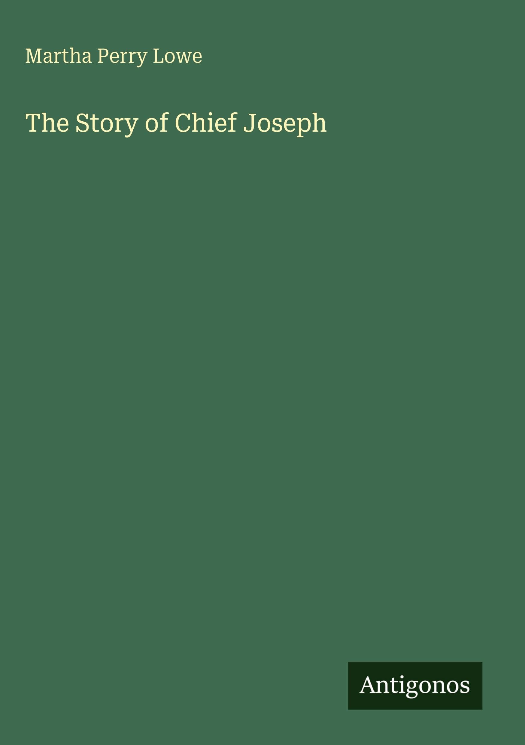 The Story of Chief Joseph