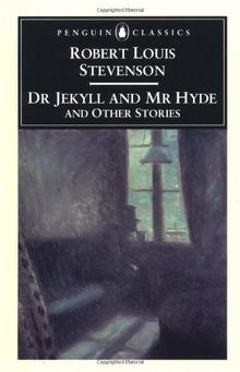 Dr Jekyll and Mr Hyde and Other Stories (Penguin English Library)