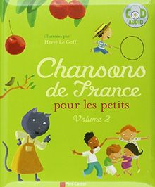 Chansons de France pour les petits. Vol. 2