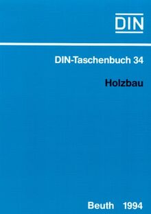 Bauwesen, Tl.3, Holzbau: Normen