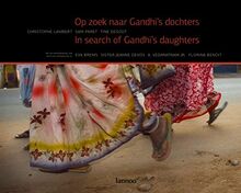 Op zoek naar Gandhi's dochters / In Search of Gandhis Daughters