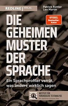 Die geheimen Muster der Sprache: Ein Sprachprofiler verrät, was andere wirklich sagen