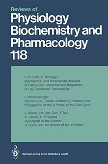 Reviews of Physiology, Biochemistry and Pharmacology (Reviews of Physiology, Biochemistry and Pharmacology, 118, Band 118)