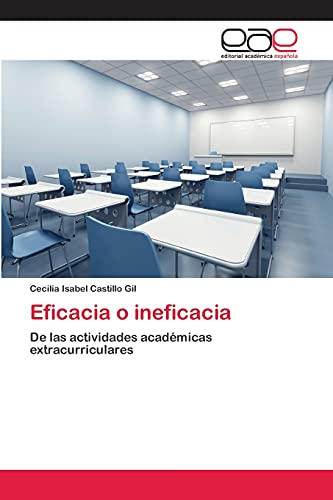 Eficacia o ineficacia: De las actividades académicas extracurriculares