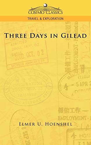 Three Days in Gilead