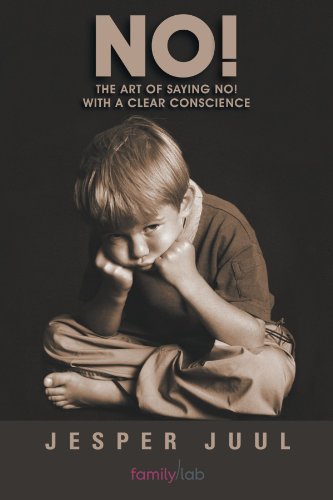 Jesper Juul No!, The Art Of Saying No! With A Clear Conscience