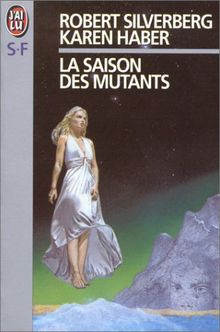 La Saison des mutants