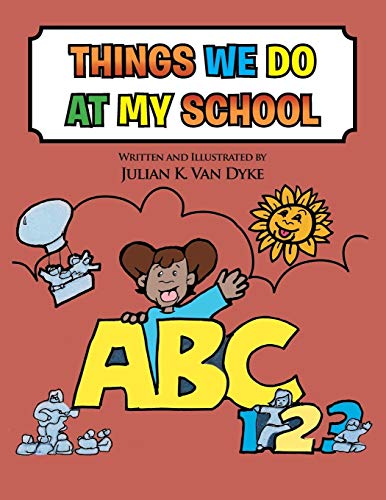 Things We Do at my School