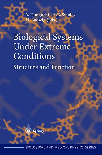 Biological Systems under Extreme Conditions: Structure and Function (Biological and Medical Physics, Biomedical Engineering)