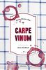 Carpe Vinum: Krimi Kochbuch (Julius Eichendorff)