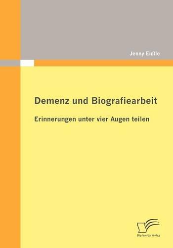 Demenz und Biografiearbeit: Erinnerungen unter vier Augen teilen