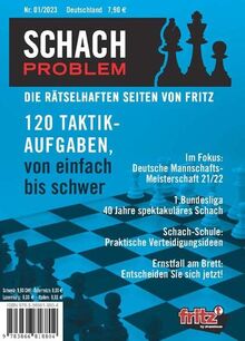 Schach Problem Heft #01/2023: Die rätselhaften Seiten von Fritz (Schach-Problem: Über 100 Schachaufgaben)