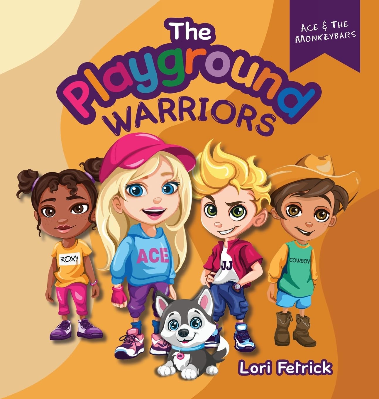 The Playground Warriors: Ace & The Monkeybars