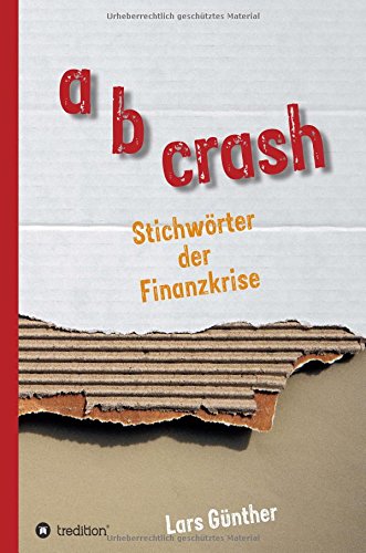 a b crash - Lars Günther Kartoniert (TB)