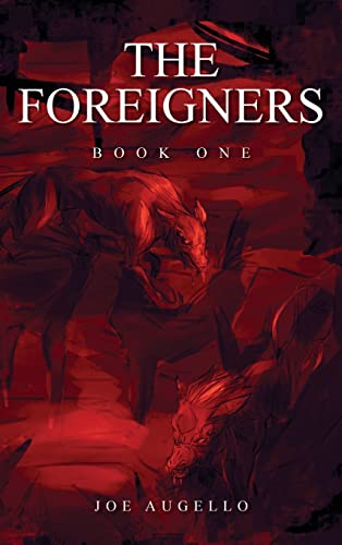 The Foreigners: Book One