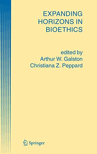 Expanding Horizons in Bioethics