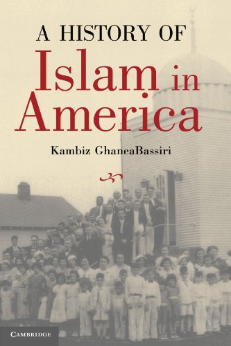A History of Islam in America: From The New World To The New World Order