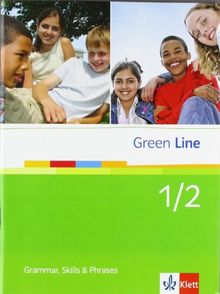 Green Line. Neue Ausgabe für Gymnasien. Bd.1+2 Grammar, skills and phrases