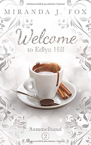 Welcome To Edlyn Hill: Sammelband 2