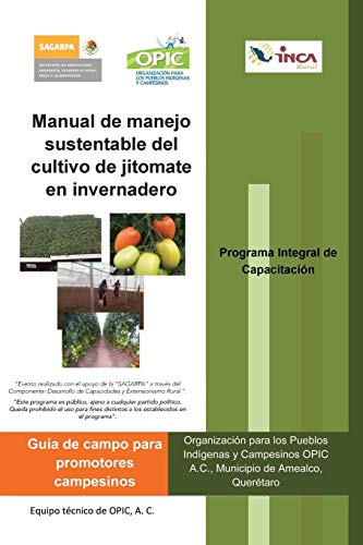 Manual de manejo sustentable del cultivo de jitomate en invernadero