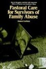 Pastoral Care for Survivors of Family Abuse