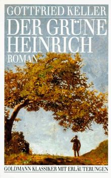 Der grüne Heinrich. Roman.