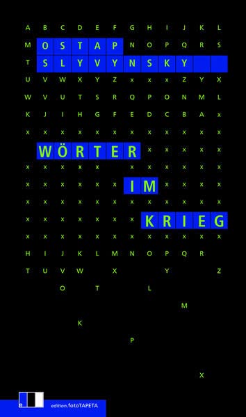 Slyvynsky, Ostap: Wörter im Krieg