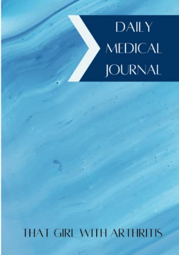 Daily Medical Journal: That Girl With Arthritis
