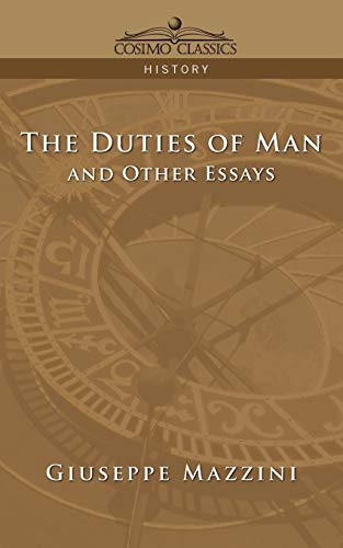 The Duties of Man and Other Essays