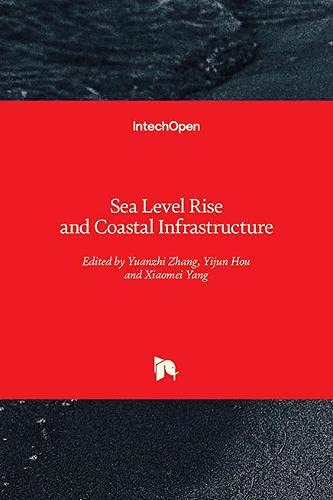 Sea Level Rise and Coastal Infrastructure
